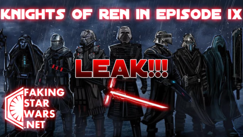 LEAK!!! New Info on the Knights of Ren in Episode IX