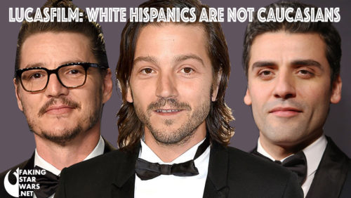 Lucasfilm: White Hispanics Are Not Caucasians
