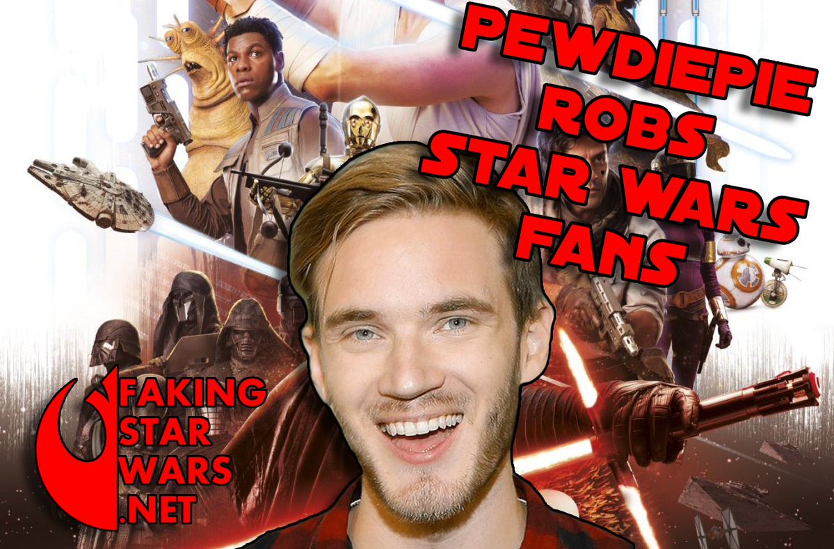 PewDiePie Star Wars Fans Of Worst Fan Base